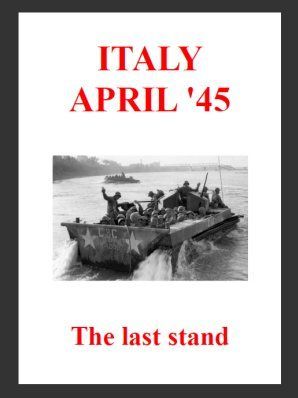 The Last Stand: Italy, April '45