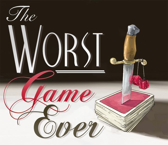 The Worst Game Ever