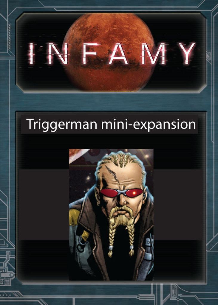 Infamy: Triggerman Mini-Expansion