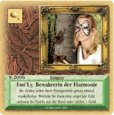 Die Siedler von Catan: Das Kartenspiel – Sonderkarte 2006 – Emi'Ly, Bewahrerin der Harmonie
