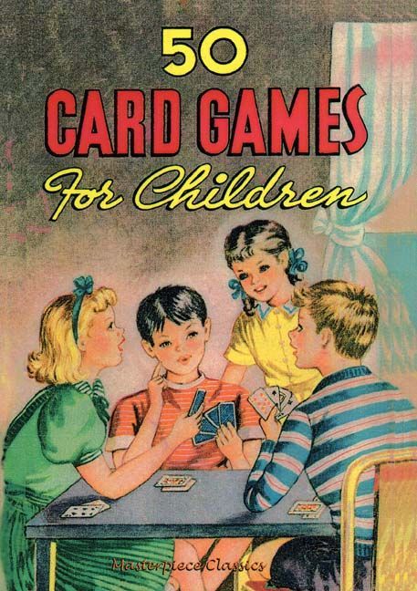 50 Card Games for Children