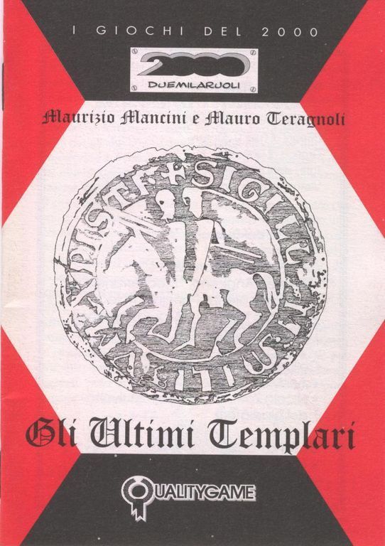 I Giochi del 2000: Gli Ultimi Templari
