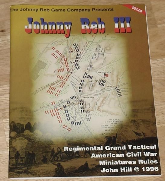 Johnny Reb III: Regimental Grand Tactical American Civil War Miniatures Rules
