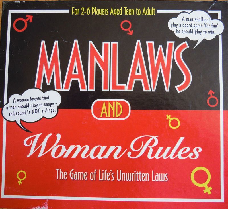 Man Laws and Woman Rules
