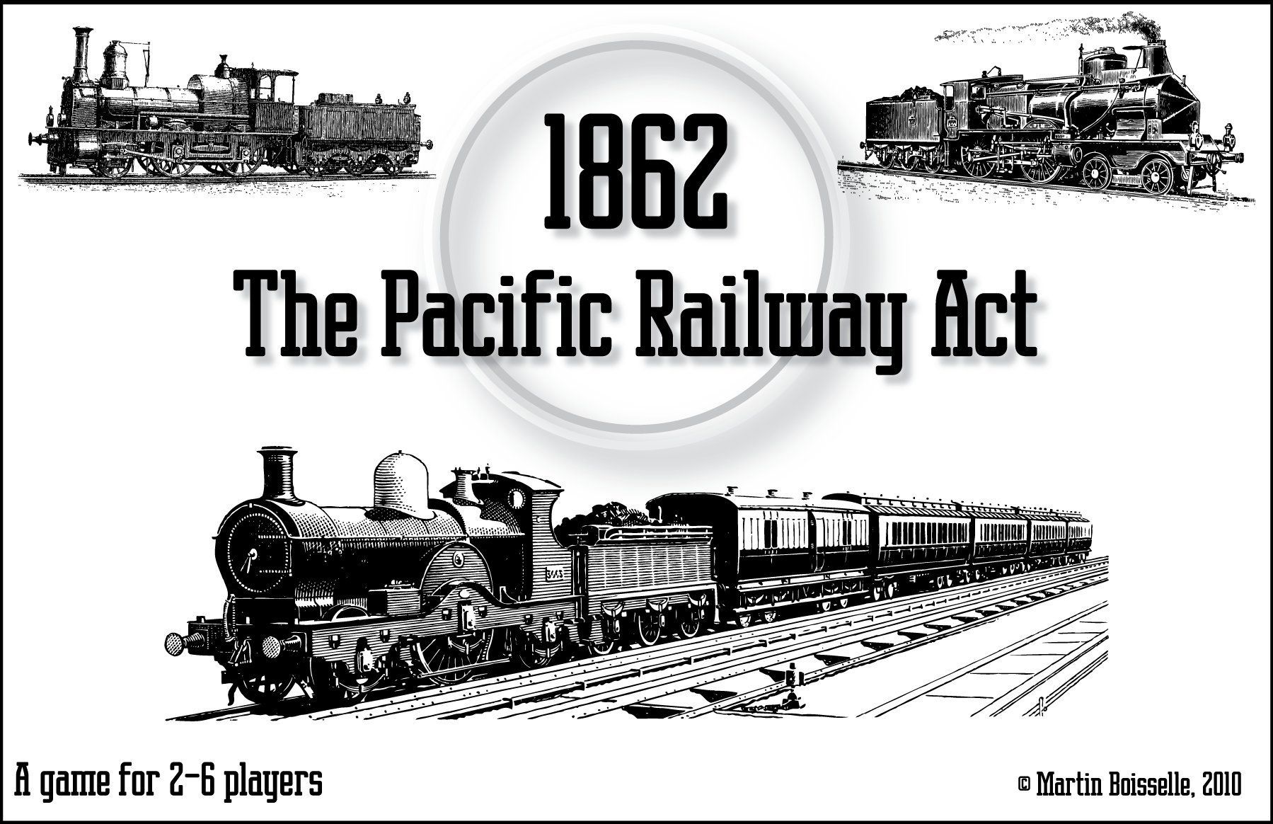 1862: The Pacific Railway Act