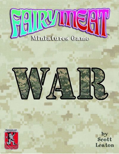 Fairy Meat: WAR