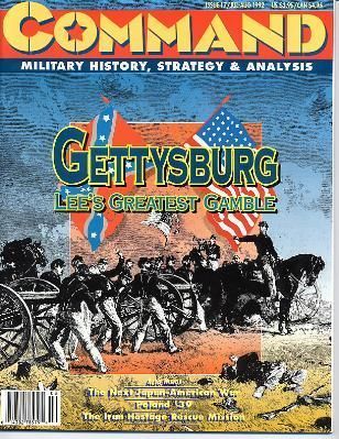 Gettysburg: Lee's Greatest Gamble