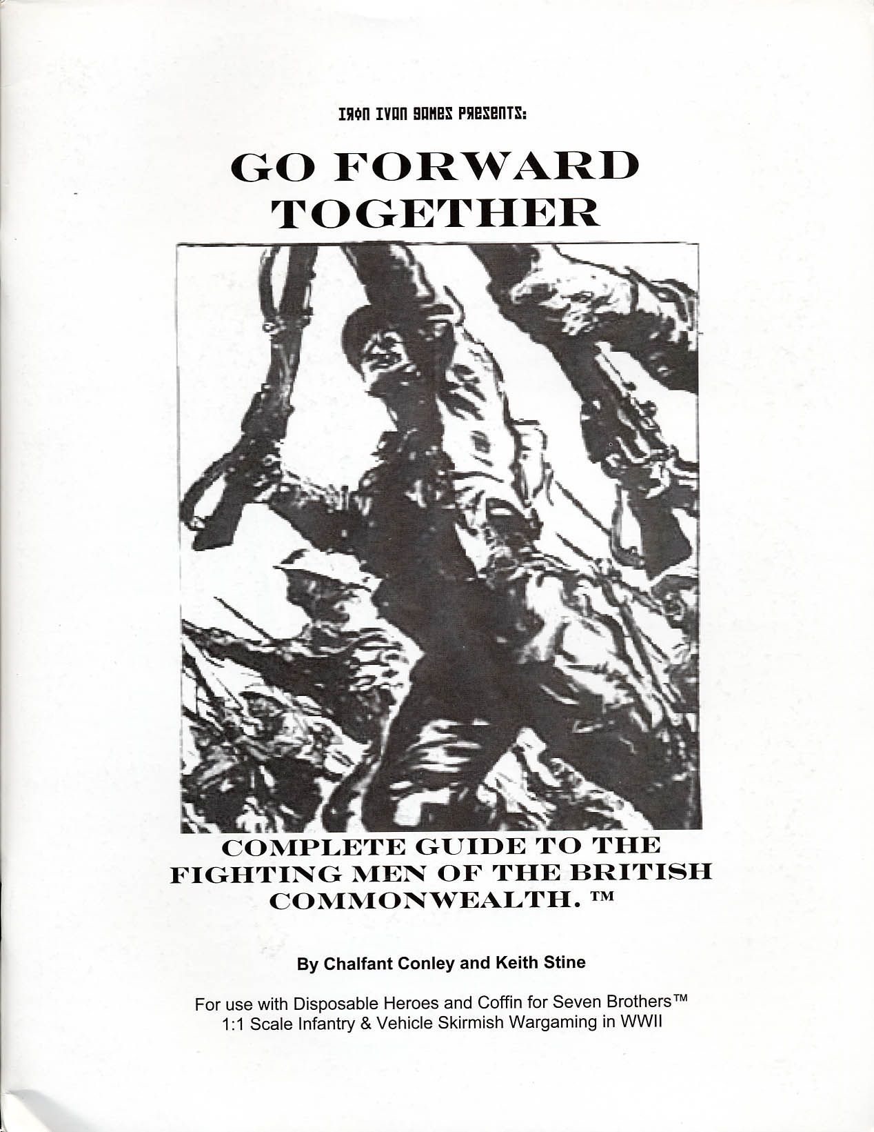 Go Forward Together: Complete Guide to the Fighting Men of the British Commonwealth