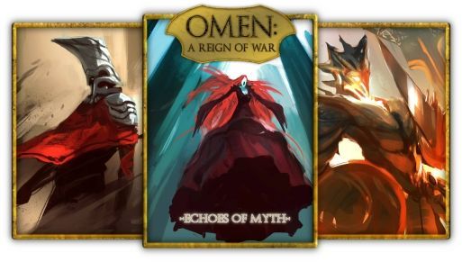 Omen: A Reign of War – Echoes of Myth