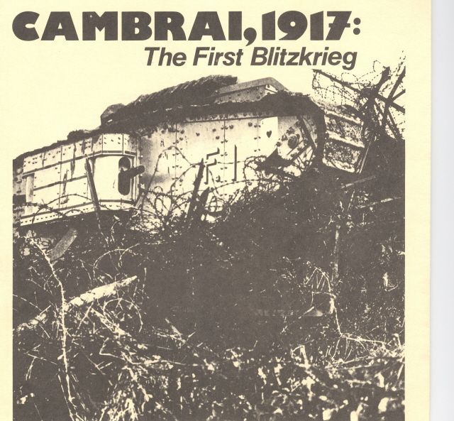 Cambrai, 1917: The First Blitzkrieg