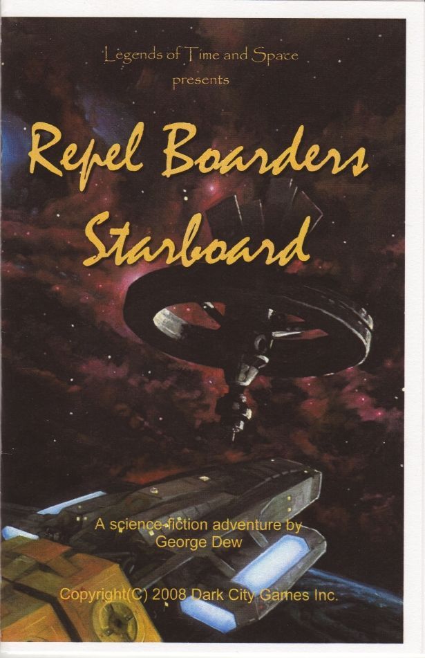Legends of Time and Space: Repel Boarders Starboard