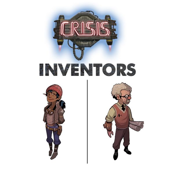Crisis: Inventors
