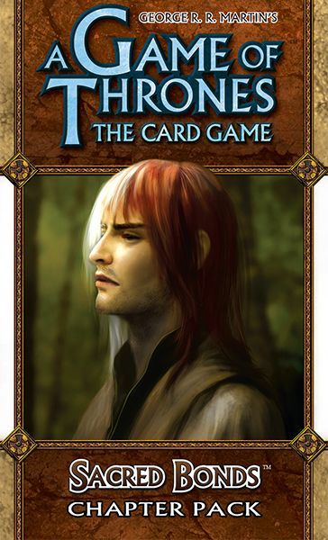 A Game of Thrones: The Card Game – Sacred Bonds