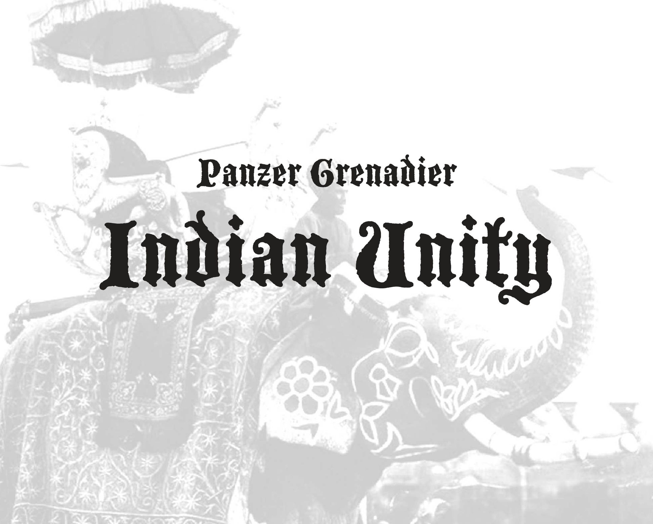 Panzer Grenadier: Indian Unity