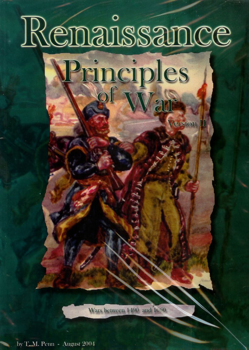 Principles of War: Renaissance – Wars Between 1490 and 1660