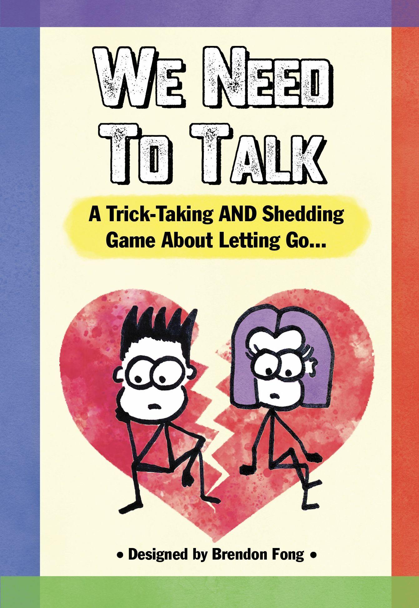 Boîte du jeu We Need To Talk: A Trick-Taking and Shedding Game About Letting Go