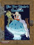 RPG Item: The Fey Binder's Handbook