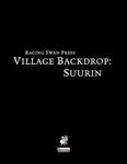 RPG Item: Village Backdrop: Suurin (Pathfinder)