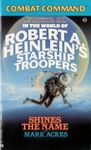 RPG Item: Robert A. Heinlein's Starship Troopers: Shines the Name