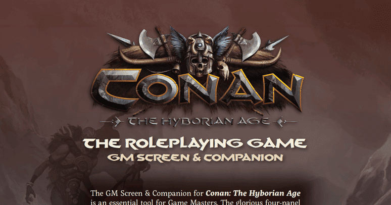 Conan: The Hyborian Age – The Roleplaying Game GM Screen & Companion ...