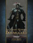 RPG Item: Legendary Hybrids: Doomguard