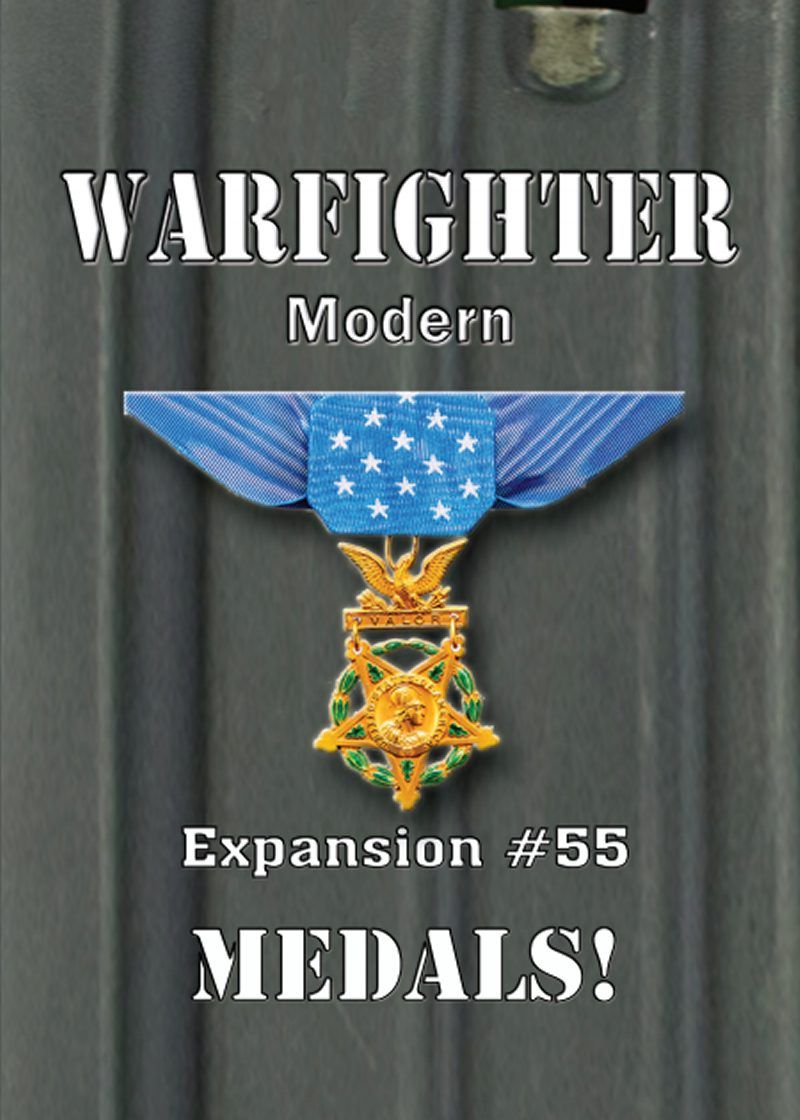 Warfighter: Modern Expansion #55 – Medals