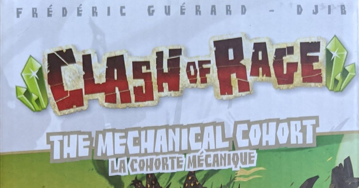 Clash of Rage: The Mechanical Cohort | Board Game | BoardGameGeek