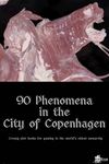 RPG Item: 90 Phenomena in the City of Copenhagen