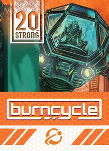 20 Strong: burncycle