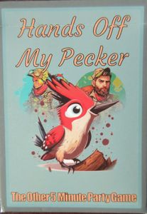Hands Off My Pecker