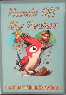 Hands Off My Pecker