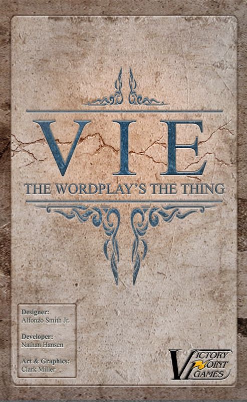Vie: The Wordplay's the Thing