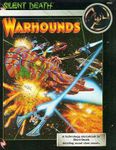 Silent Death Tech: Warhounds