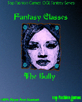RPG Item: Fantasy Classes: The Bully