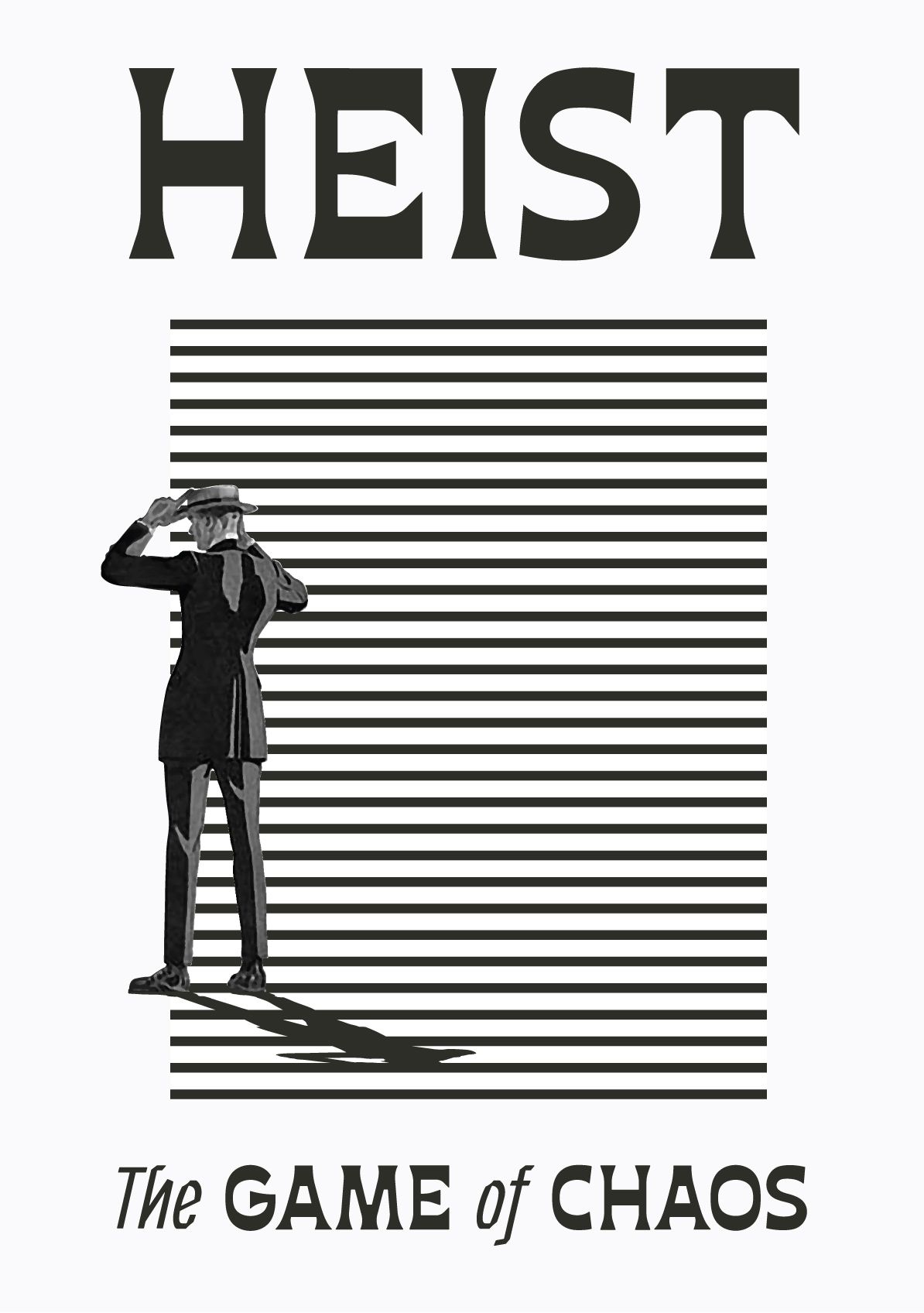 Heist: The Game of Chaos