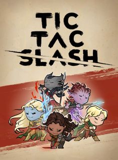 Tic Tac Slash