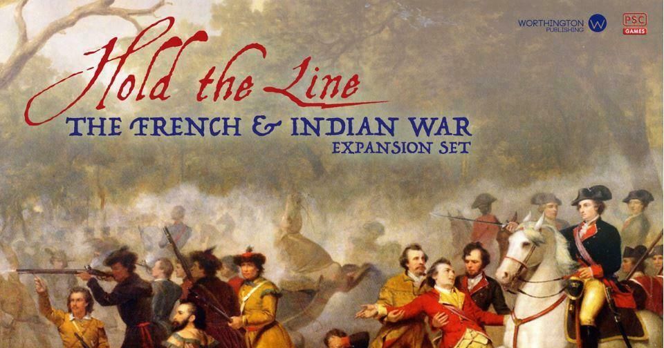 Hold the Line: French and Indian War Expansion Set | Board Game ...