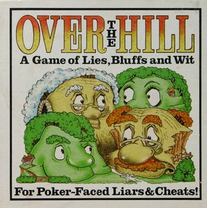 Are You... Over The Hill
