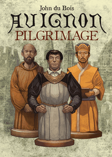 Avignon: Pilgrimage
