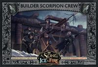 A Song of Ice & Fire: Builder Scorpion Crew