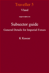 RPG Item: Vland Subsector Guide General Details for Imperial Forces K Kasear