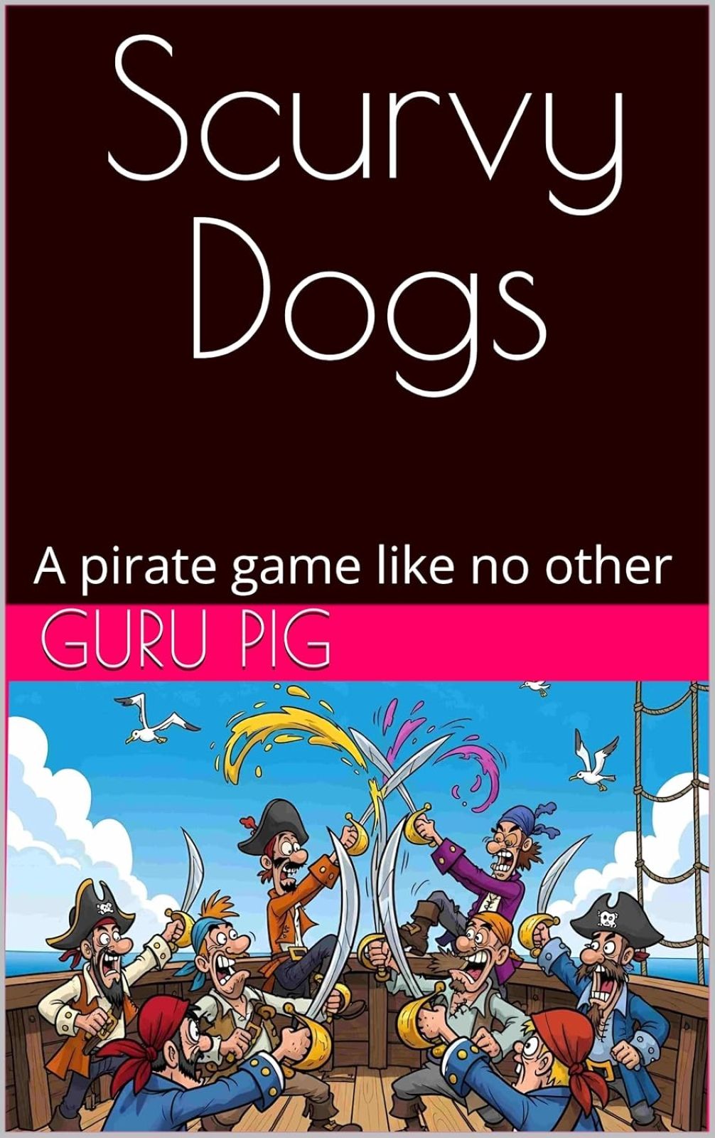 Cover art for Scurvy Dogs: A Pirate Game Like No Other