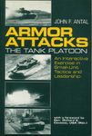 Armor Attacks: The Tank Platoon