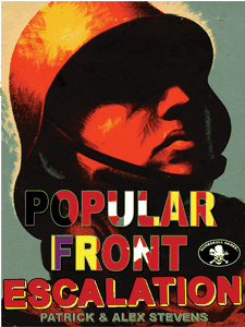 Popular Front: Escalation