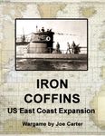 Iron Coffins: US East Coast Expansion