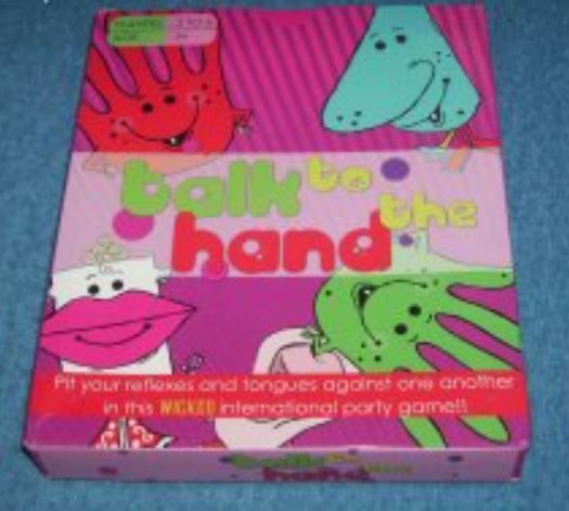 Talk to the Hand