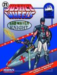 RPG Item: Justice Wheels 21: Badwater Knight