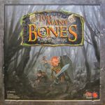 Too Many Bones