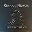 Board Game: Sherlock Holmes: The Card Game