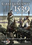 Castelnuovo 1539: Come whenever you dare!